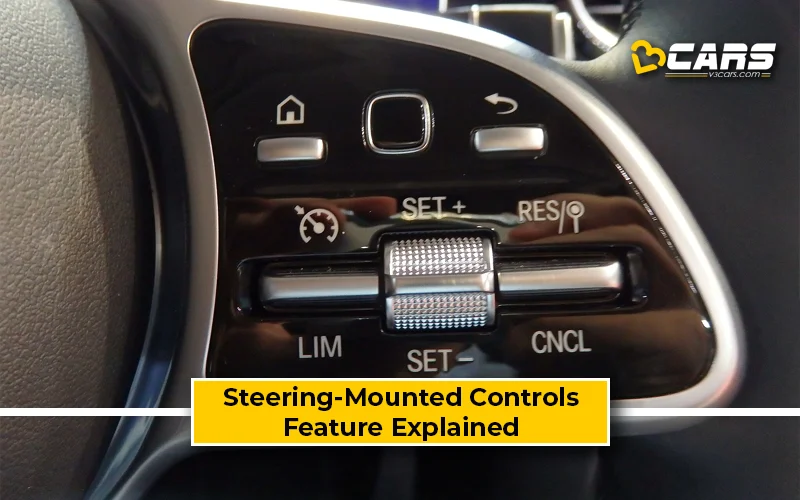 What Is Steering-Mounted Controls? Feature Explained