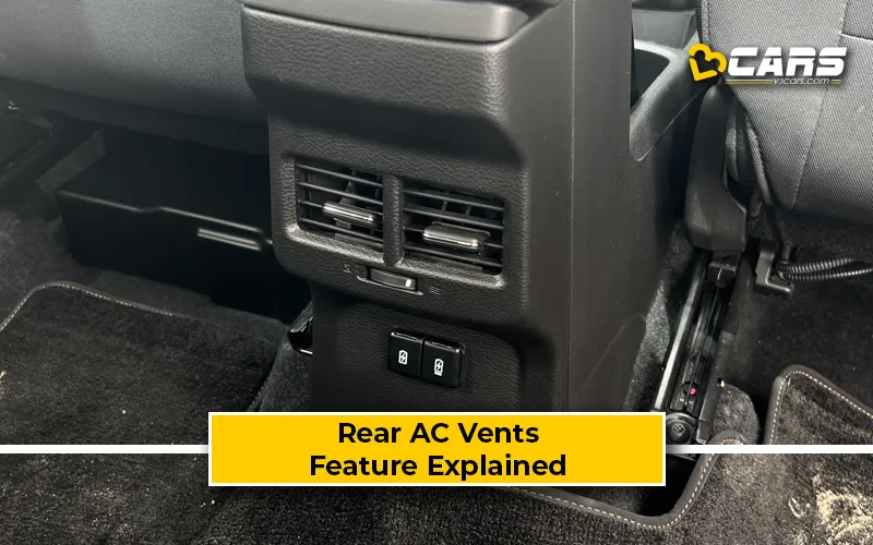 What Is Rear AC Vents? Feature Explained