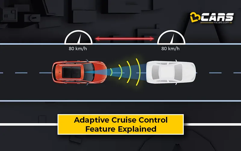 What Is Adaptive Cruise Control? Feature Explained