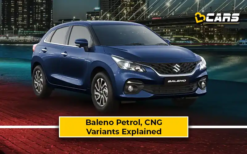 November 2024 – Maruti Nexa Baleno Petrol, CNG Variants Explained – Which One To Buy?